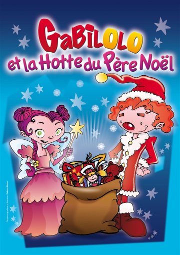 Gabilolo et la hotte du Père Noël