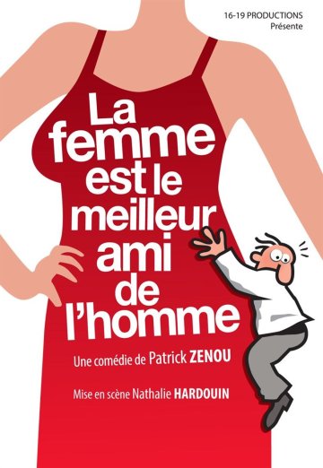La femme est le meilleur ami de l'homme