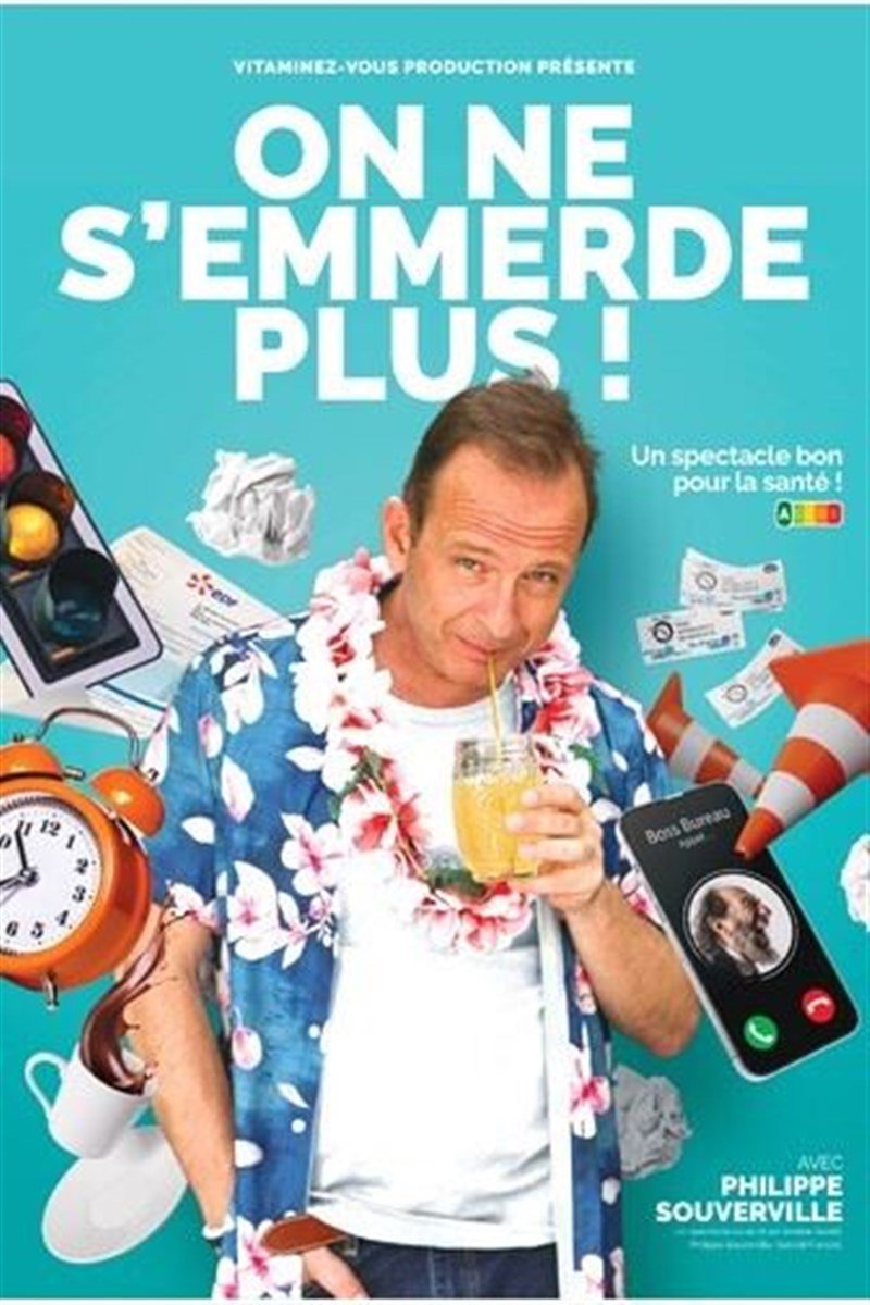 Philippe Souverville dans On ne s'emmerde plus !
