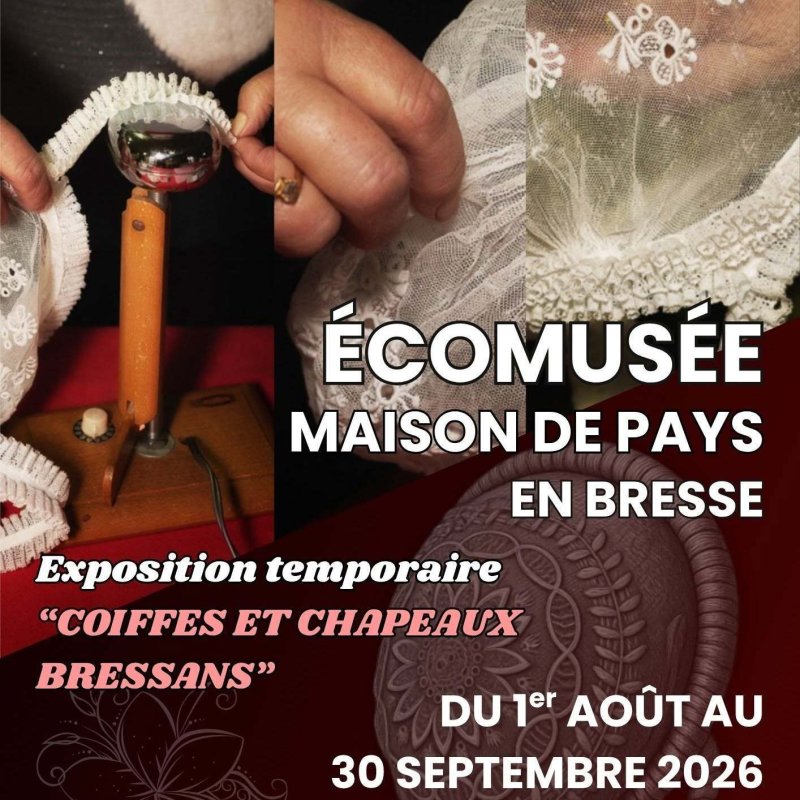 EXPO : Coiffes et chapeaux bressans