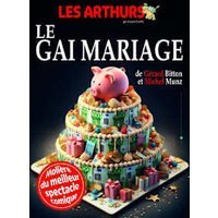 Le gai mariage