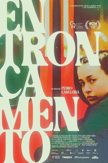 ACNE : « ENTRONCAMENTO » de Pedro Cabeleira