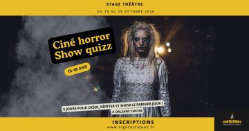 Stage 15-18 ans : Ciné Horror Show Quizz – Du 26 au 29 octobre