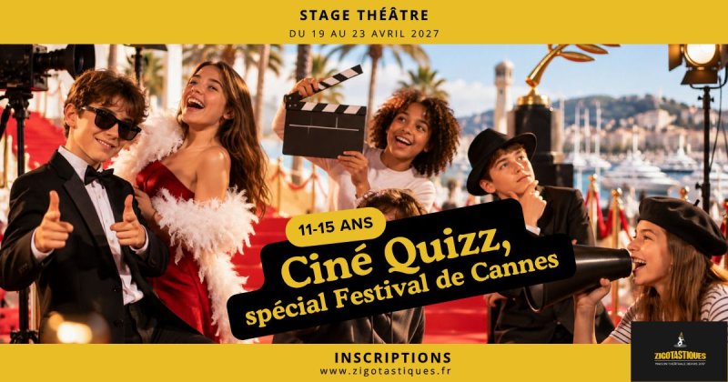 Stage 11-15 ans : Ciné quizz, Festival de Cannes – Du 19 au 23 avril 27