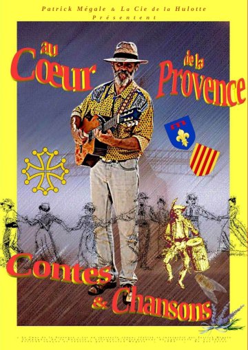 Au cœur de la Provence. Patrick Mégale