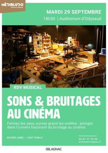 Conférence musicale : sons et bruitages au cinéma - Mardi 29 septembre