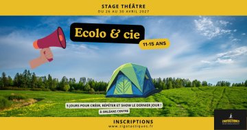Stage 11-15 ans : Ecolo & Cie ! – Du 26 au 30 avril 2027