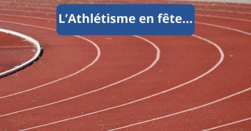 L’Athlétisme en fête