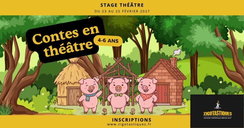 Stage 4-6 ans : Contes en théâtre – Du 23 au 25 février 27