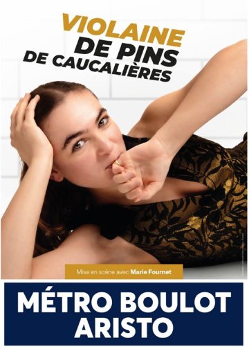 Violaine de Pins dans Métro Boulot Aristo