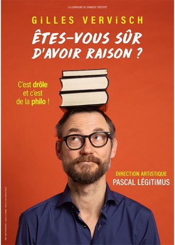 Gilles Vervisch dans Êtes-vous sûr d'avoir raison ?