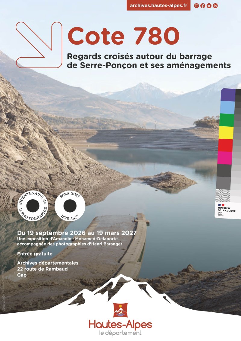 Cote 780, regards croisés autour du barrage de Serre-Ponçon et ses aménagements