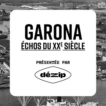 Exposition photo "Garona — Échos du XXe siècle"