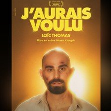 Loïc Thomas - J'aurais Voulu