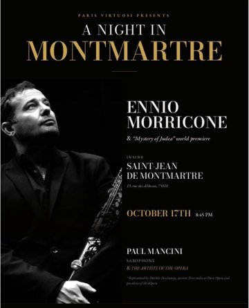 A Night in Montmartre : Hommage à Ennio Morricone et les plus beaux Ave Maria