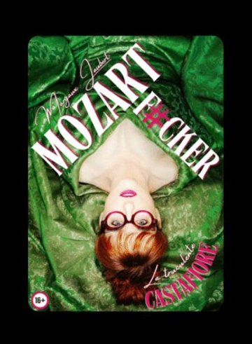 Margaux Jaubert dans Mozart F#cker