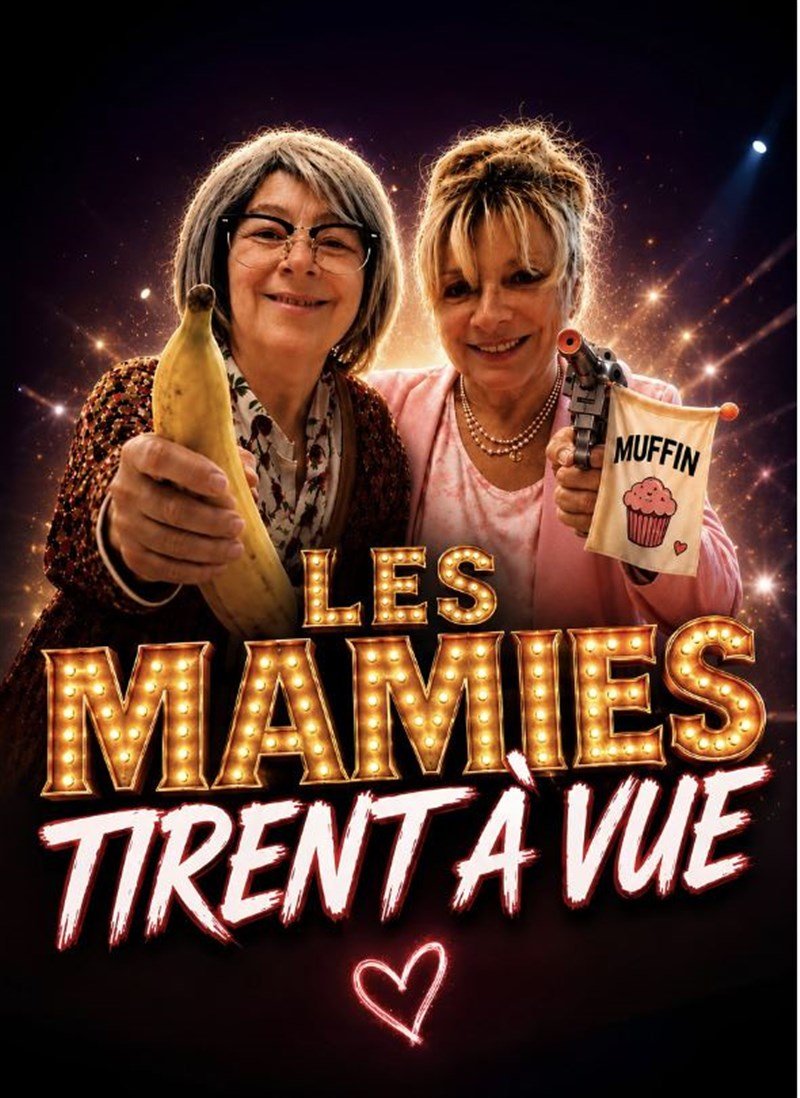 Les Mamies tirent à vue