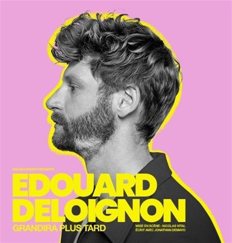 Edouard Deloignon Grandira Plus Tard - Tournée