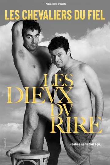 Les Chevaliers du Fiel dans Les Dieux du Rire