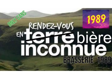 Rendez vous en bière inconnue: 1989
