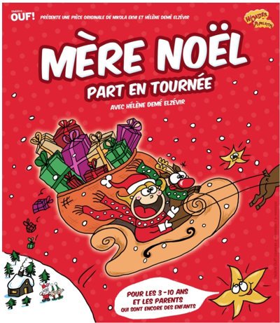 Mère Noël part en tournée