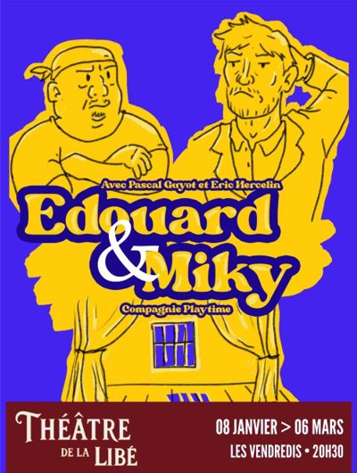 Edouard et Miky