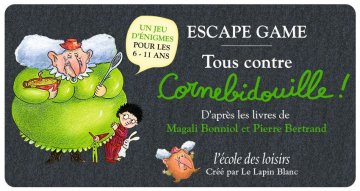 Escape game « Tous contre Cornebidouille »