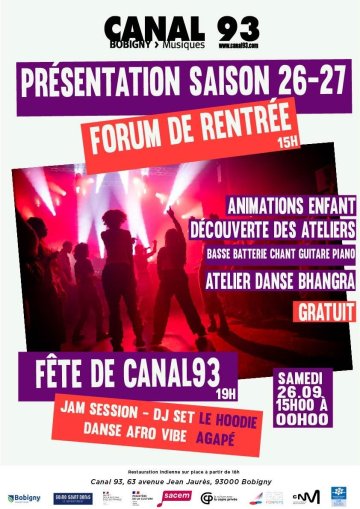 RENTRÉE EN FÊTE DE CANAL 93 !