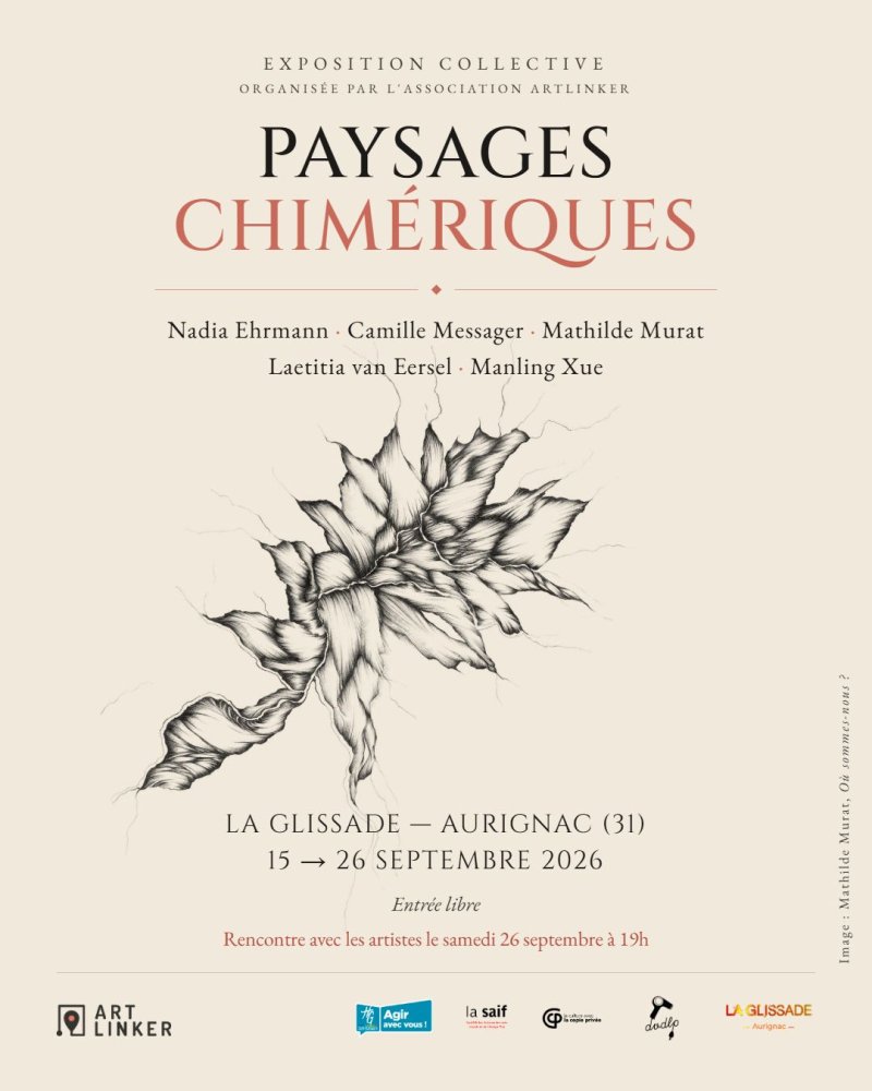 Exposition "Paysages Chimériques" par Artlinker