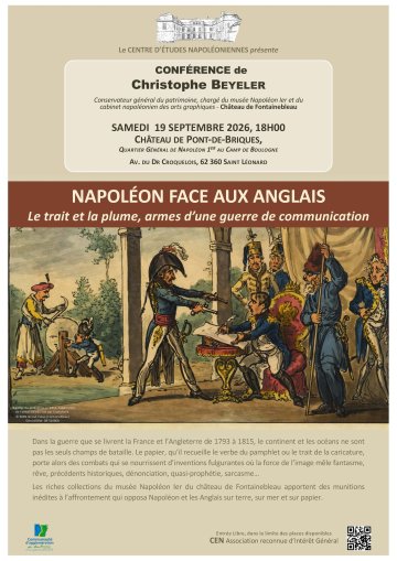 "Napoléon face aux Anglais - Le trait et la plume, armes d’une guerre de communication", par C. BEYELER, Conservateur du musée de Fontainebleau