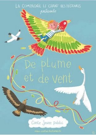 Spectacle De plume et de vent