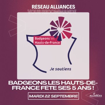 Anniversaire /Badgeons les Hauts-de-France a 5 ans !