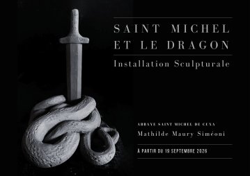 Saint Michel et le Dragon : installation sculpturale