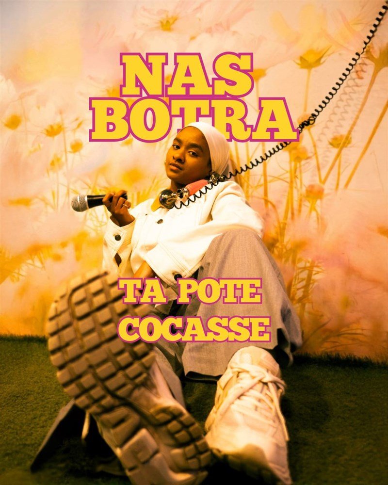 Nas Botra dans Ta pote cocasse