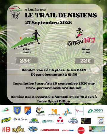 6ÈME ÉDITION DU TRAIL DENISIEN