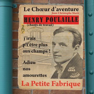 Concert du Choeur d'Aventure Henry Poulaille