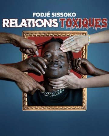 Fodje Sissoko dans Relations toxiques