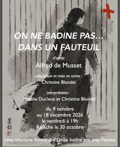 On ne badine pas... dans un fauteuil