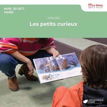Les petits curieux