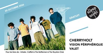 Cherryholt • Vision Périphérique •Valet