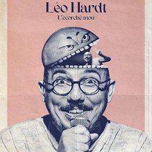 Léo Hardt - L'Ecorché Mou - Comédie des 3 Bornes, Paris