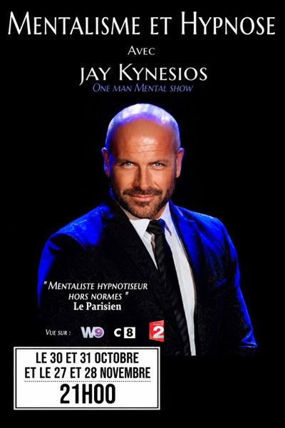 Jay Kynesios dans Perception : hypnose et mentalisme