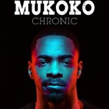 Nick Mukoko - Chronic - La Comédie des Volcans - Clermont Ferrand