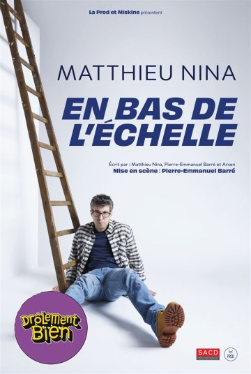Matthieu Nina dans En bas de l'échelle