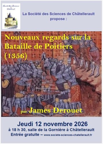 Nouveaux regards sur la bataille de Poitiers, conférence de James Derouet