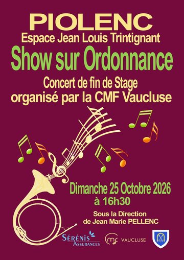 Concert Show sur Ordonnance