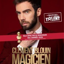 Clément Blouin - Magicien C'est Pas un Métier - Tournée