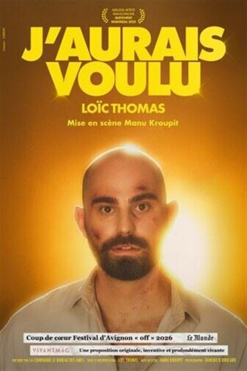 Loïc Thomas dans J'aurais voulu