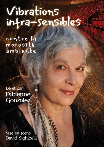 Vibrations infra-sensibles contre la morosité ambiante