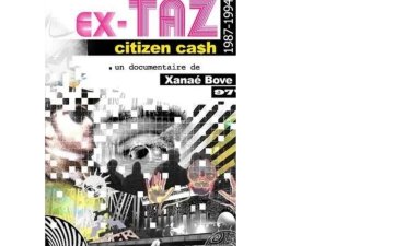 Projection de "EX-TAZ Citizen Ca$h (1987-1994)" | Mois du film documentaire